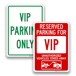 Image of VIP Reserved Parking Signs