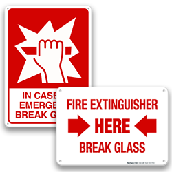 Break Glass In Emergency Signs