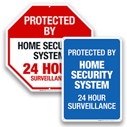 Home Security Surveillance Signs