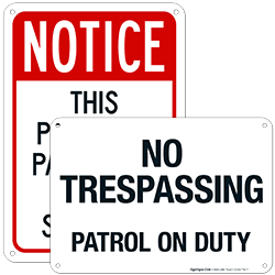 Security Patrol Signs