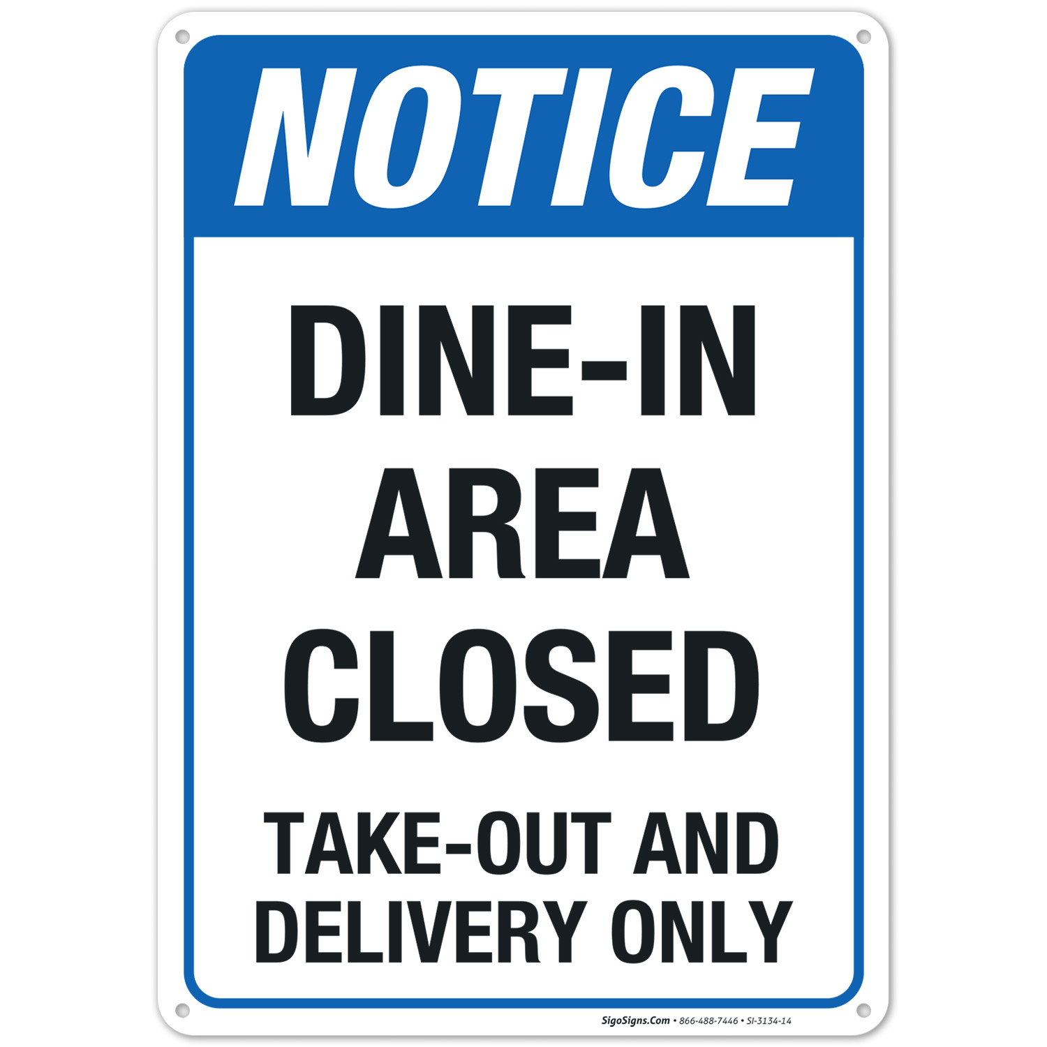 Dine-In Area Closed Business Sign