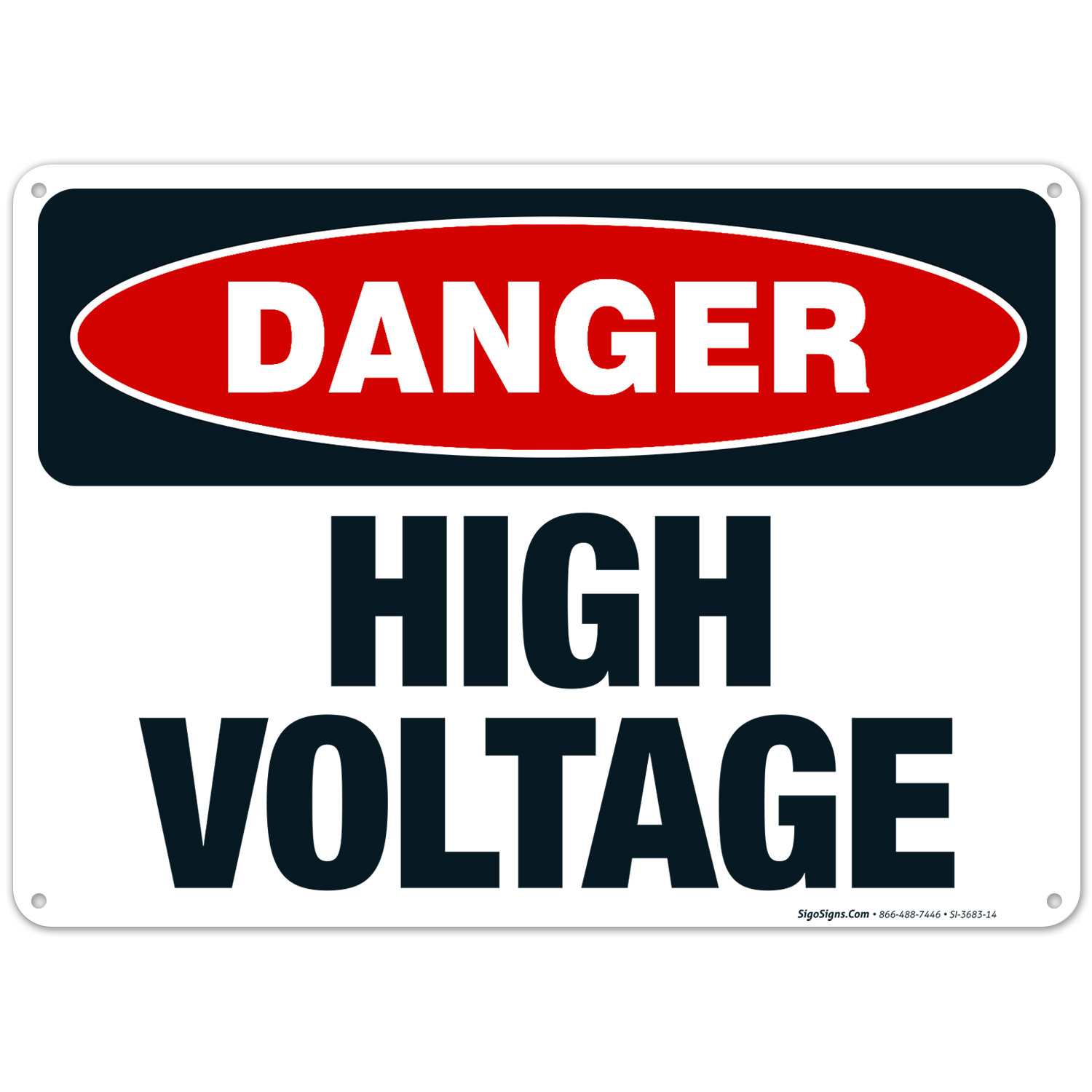 Danger High Voltage Sign, OSHA Danger Sign