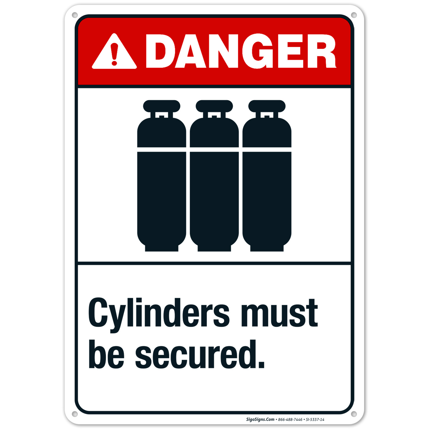 Cylinders Must Be Secured Sign, ANSI Danger Sign