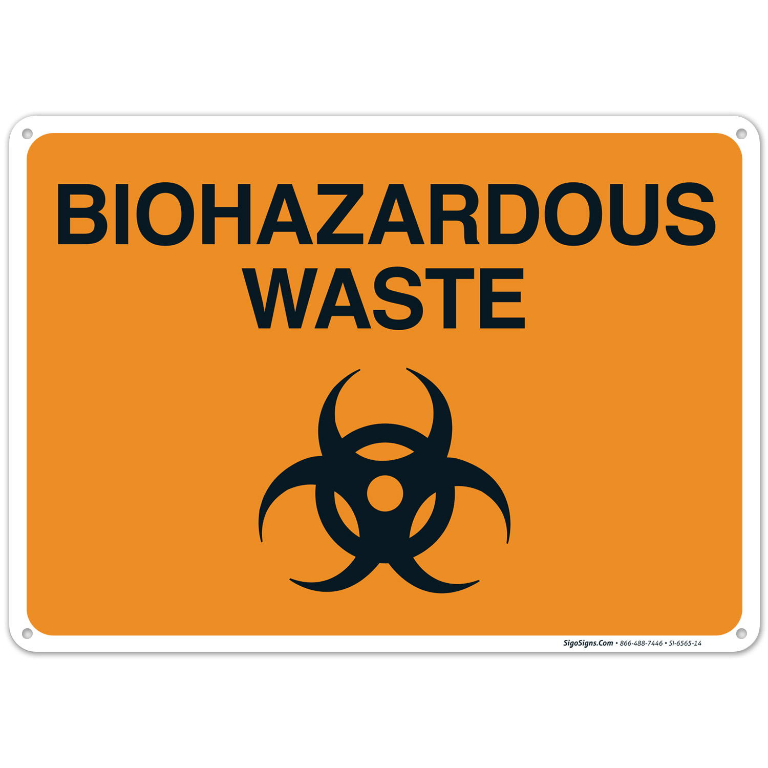 Biohazardous Waste Sign