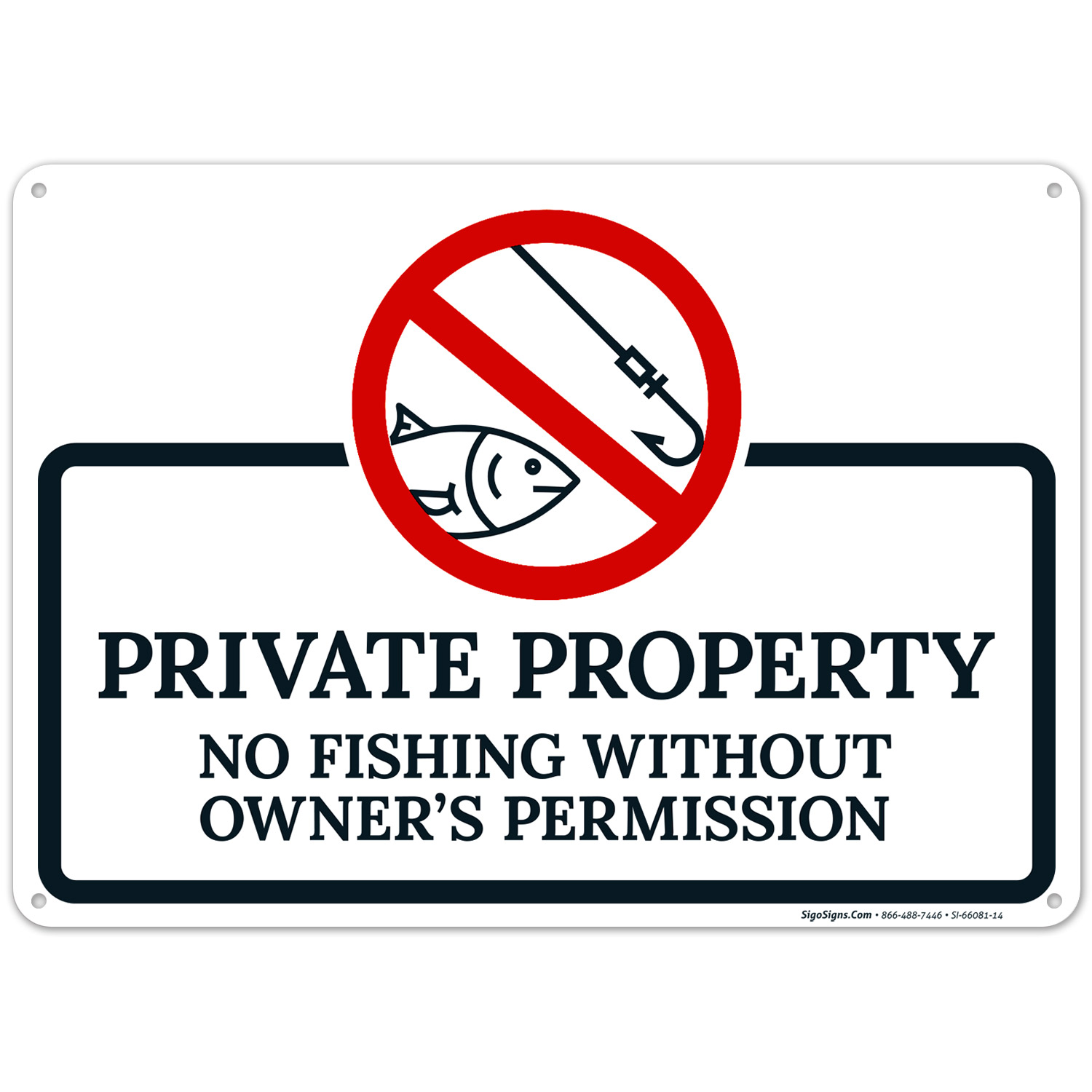 Private Property No Fishing Without Owner's Permission Sign