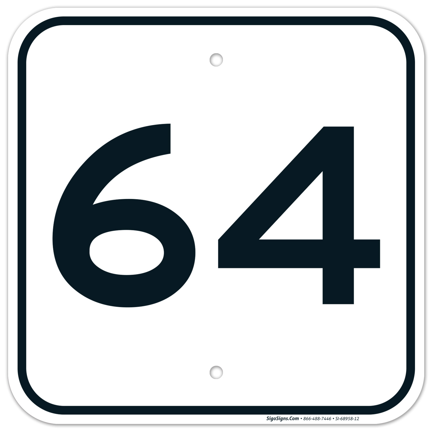 Parking Lot Number 64 Sign
