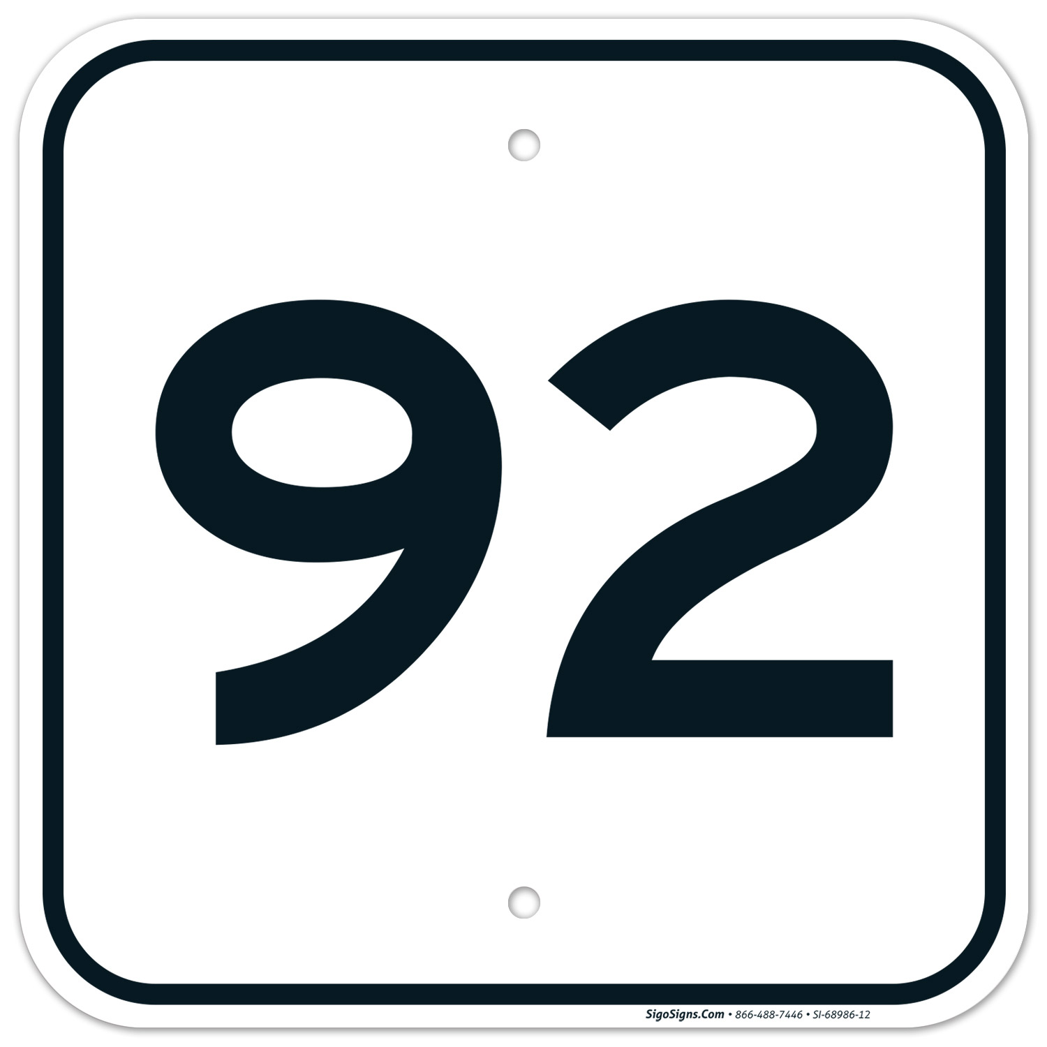 Parking Lot Number 92 Sign