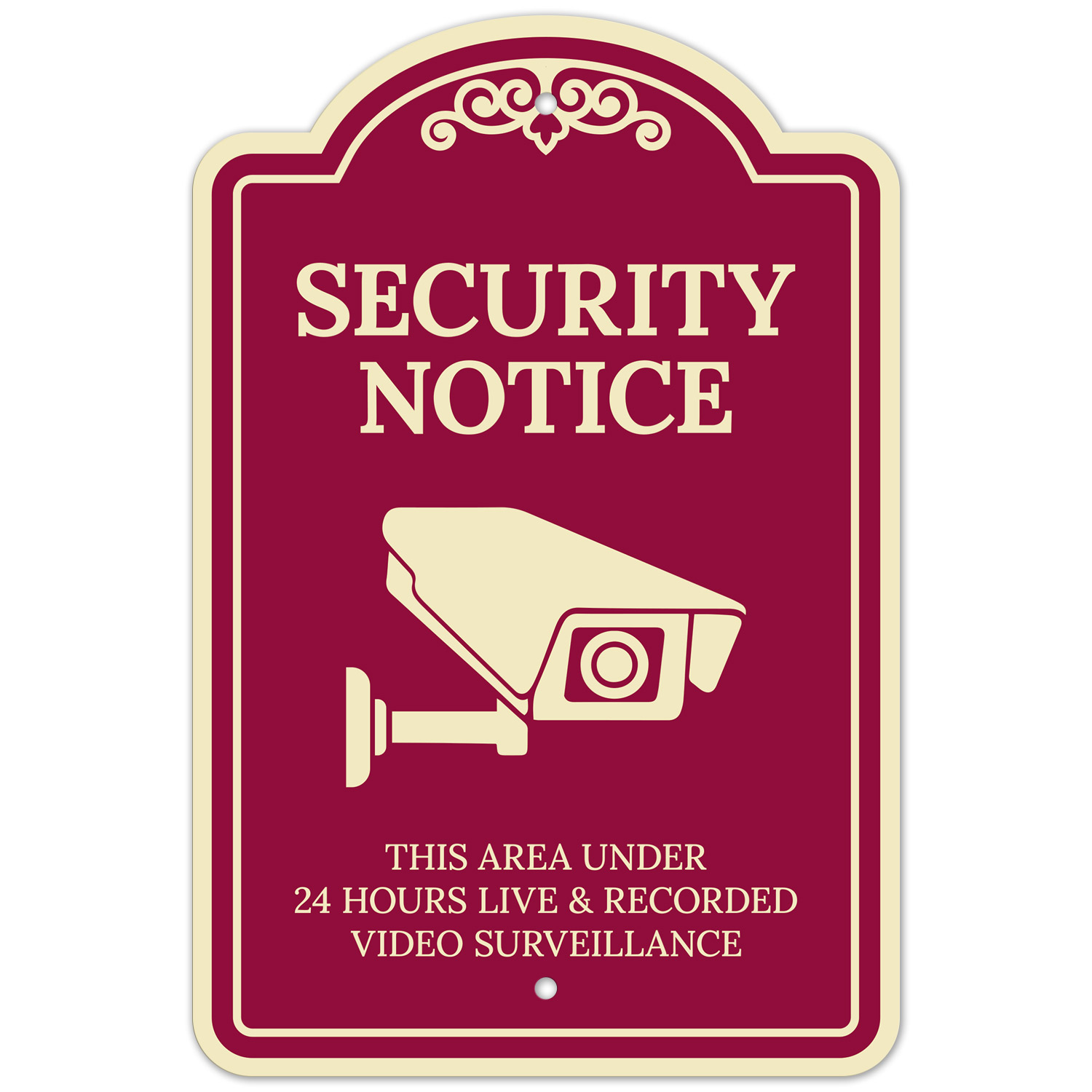Security Notice This Area Under 24 Hours Live And Recorded Video Surveillance D├⌐cor Sign