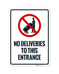 No Deliveries To This Entrance With Symbol Sign