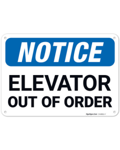 Elevator Out Of Order OSHA Sign