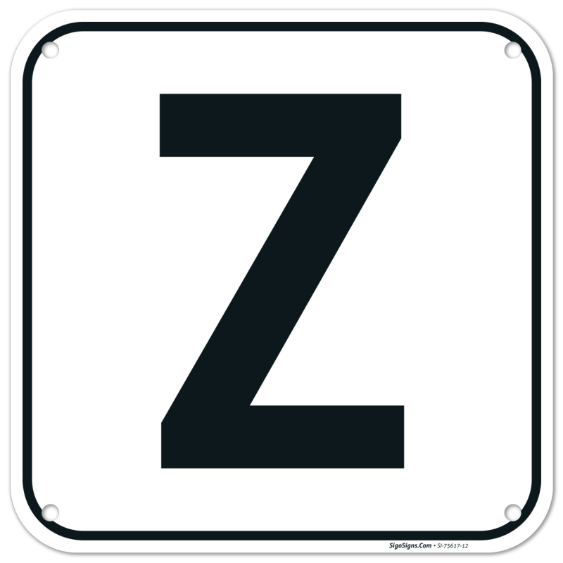 Letter Z Sign, | Sigo Signs