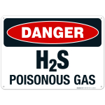 Danger H2S Poisonous Gas Sign, OSHA Danger Sign