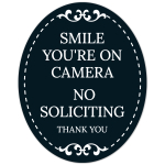 Smile You're On Camera No Soliciting Thank You Sign, (SI-1519)