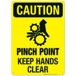 Pinch Point Keep Hands Clear Sign, OSHA Caution Sign, (SI-4565)