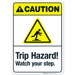 Trip Hazard Watch Your Step Sign, ANSI Caution Sign