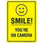 Smile Your On Camera Sign, Security Video Surveillance Sign