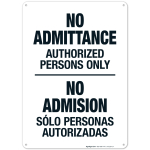 No Admittance Authorized Persons Only Bilingual Sign
