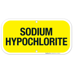 Sodium Hypochlorite Sign