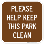 Please Help Keep This Park Clean Sign