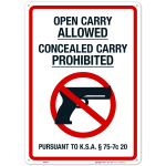Kansas Open Carry Allowed Concealed Carry Prohibited Sign