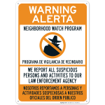 Warning We Report All Suspicious Persons And Activities To Our Law Bilingual Sign