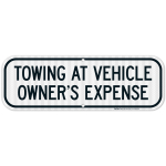 Towing At Vehicle Owner's Expense Sign