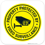 Property Protected By Video Surveillance Sign