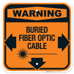 Warning Buried Fiber Optic Cable Sign