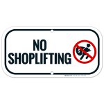 No Shoplifting Sign