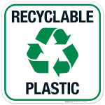 Recycle Plastic Label Sign