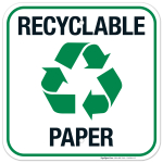 Recycle Paper Label Sign