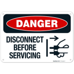 Disconnect Before Servicing OSHA Sign