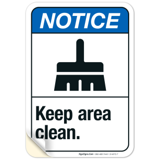 Keep Area Clean