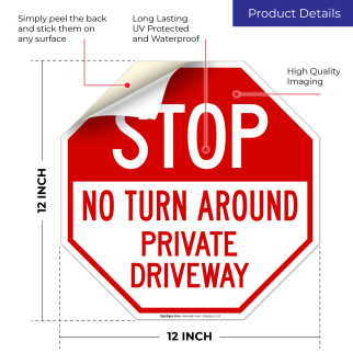 ●NO TURN AROUND Amazon.com: Private Drive No Turn Around Sign, 10