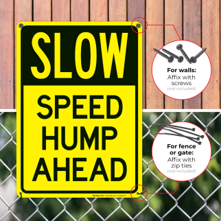Slow Speed Hump Ahead Sign | Sigo Signs