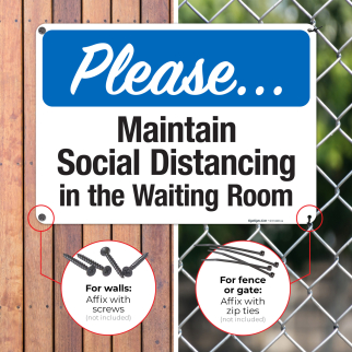 Please Maintain Social Distancing In The Waiting Room Sign