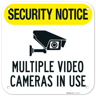 Security Notice Multiple Video Cameras In Use Sign