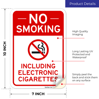 No Smoking Including Electronic Cigarettes Sign, No Smoking Including Electronic Cigarettes Sign,