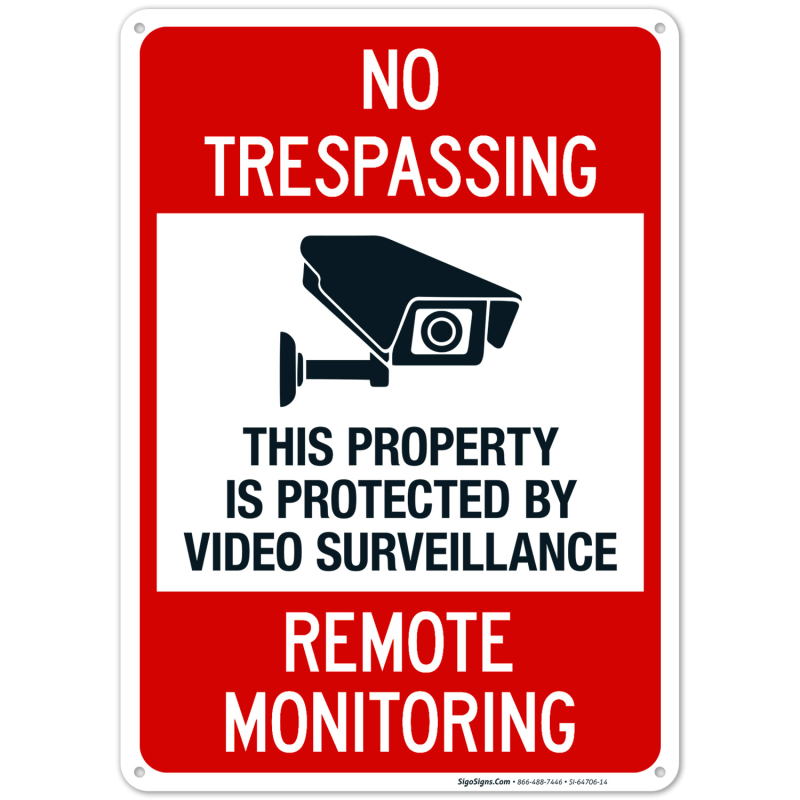 This Property Is Protected By Video Surveillance Remote Monitoring Sign