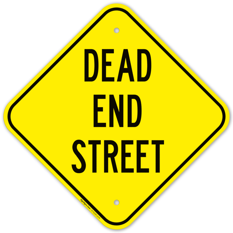 Dead End Street Sign | Sigo Signs