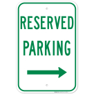 Right Arrow Reserved Parking Green Sign