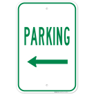 Left Arrow Parking Sign