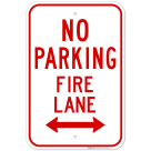 Dual Arrow Fire Lane No Parking Sign