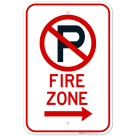 No Parking Fire Zone Right Arrow Sign