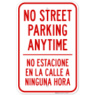 No Street Parking Anytime Bilingual Sign