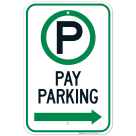 Pay Parking With Right Arrow Sign