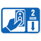 2 Hours Pay Parking Sign