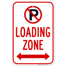 Loading Zone With No Parking Symbol And Bidirectional Arrow Sign