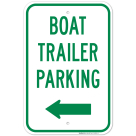 Boat Trailer Parking With Left Arrow Sign