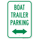 Boat Trailer Parking With Bidirectional Arrow Sign